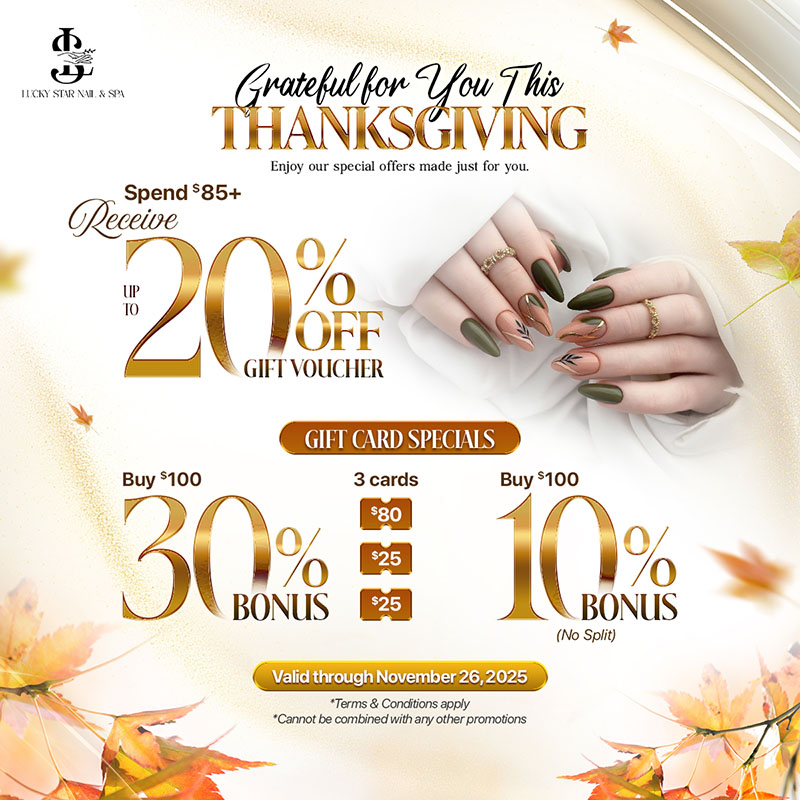 Lucky Star Nails & Spa - Promotion